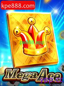 MegaAce